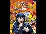 'Lipstick Under My Burkha' review: The stellar performances give the movie its true colour