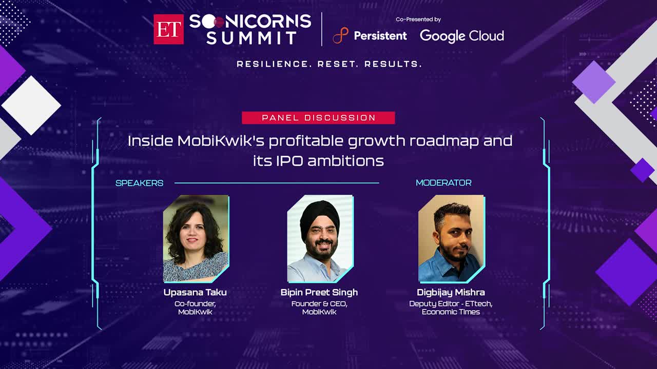 ET Soonicorns Summit 2023 Delhi-NCR | Inside MobiKwik's profitable growth roadmap and IPO ambitions