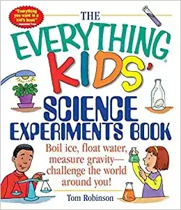 Image for TheEverythingKids'ScienceExperimentsBookbyTomRobinson