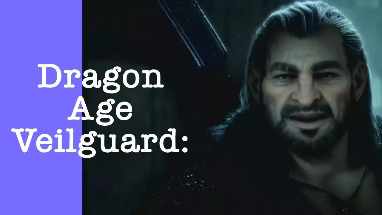 Dragon Age: The Veilguard: See release date, trailer, storyline, characters, gameplay and plot 