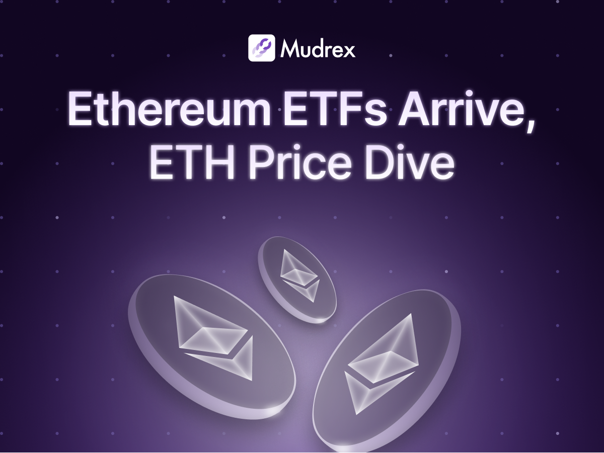 Ethereum ETFs Launched — Why is ETH's Price Dropping? 