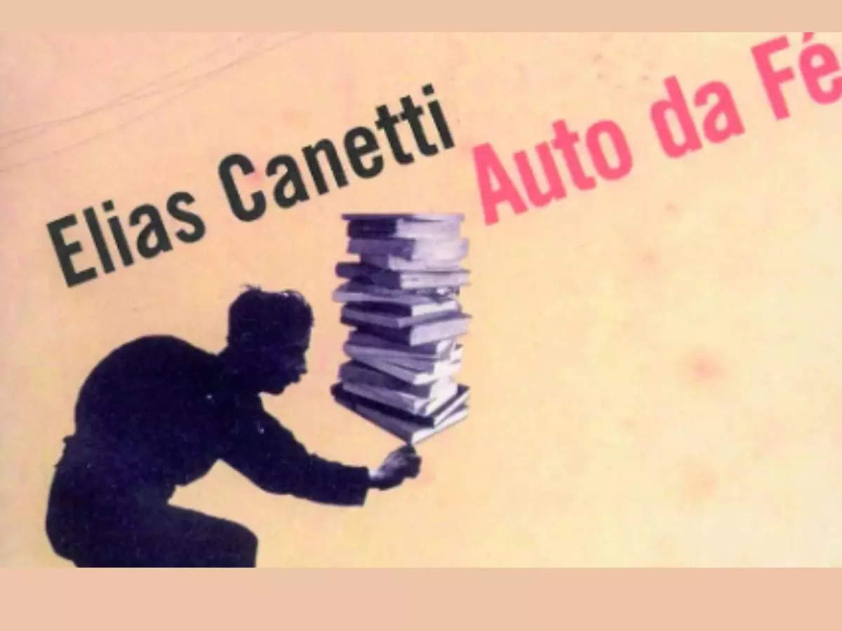 Auto da Fe by Elias Canetti 