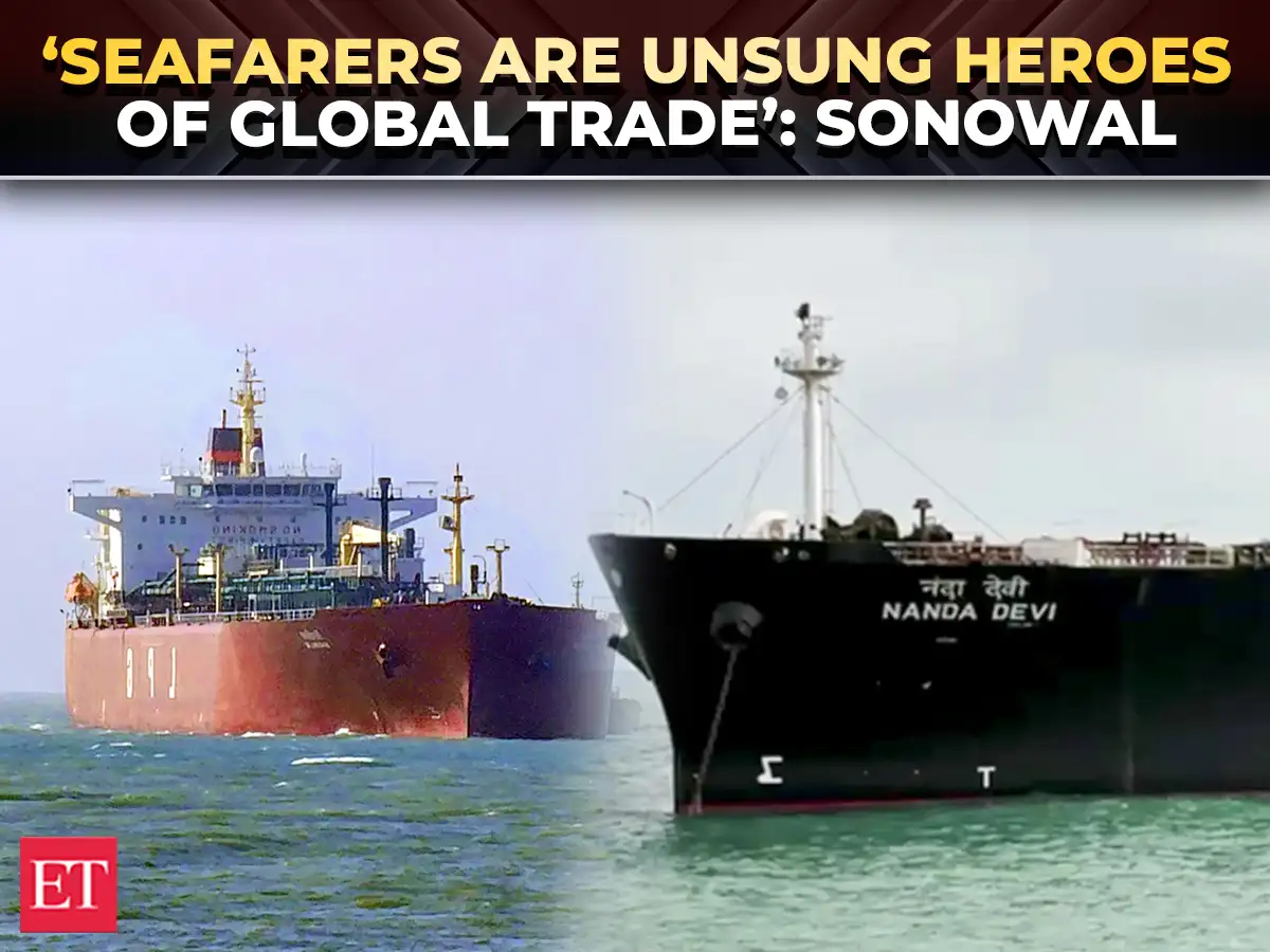 Sonowal hails Seafarers as LPG carriers Nanda Devi, Shivalik dock safely from Strait of Hormuz