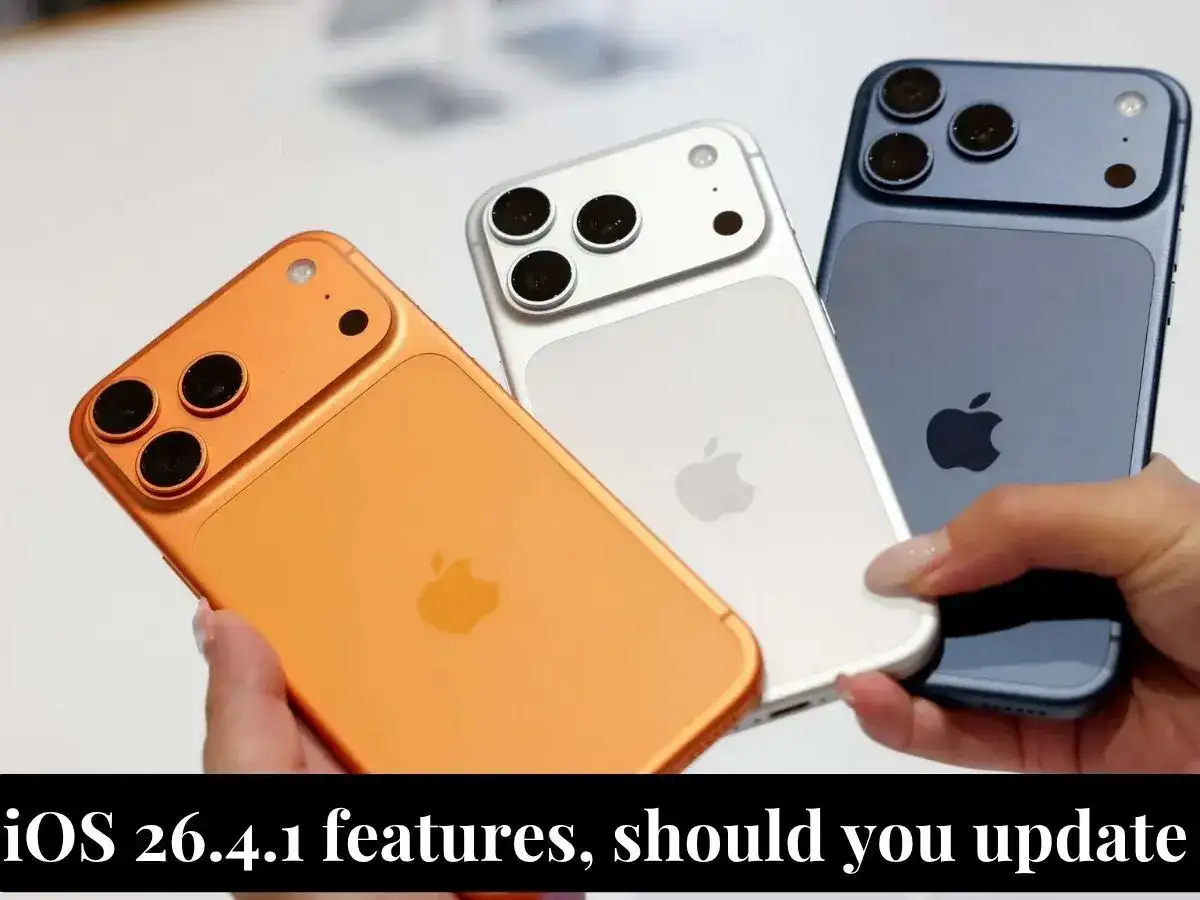 iOS 26.4.1 update released: What’s new features & specifications, compatible devices, should you update? Here are all answers