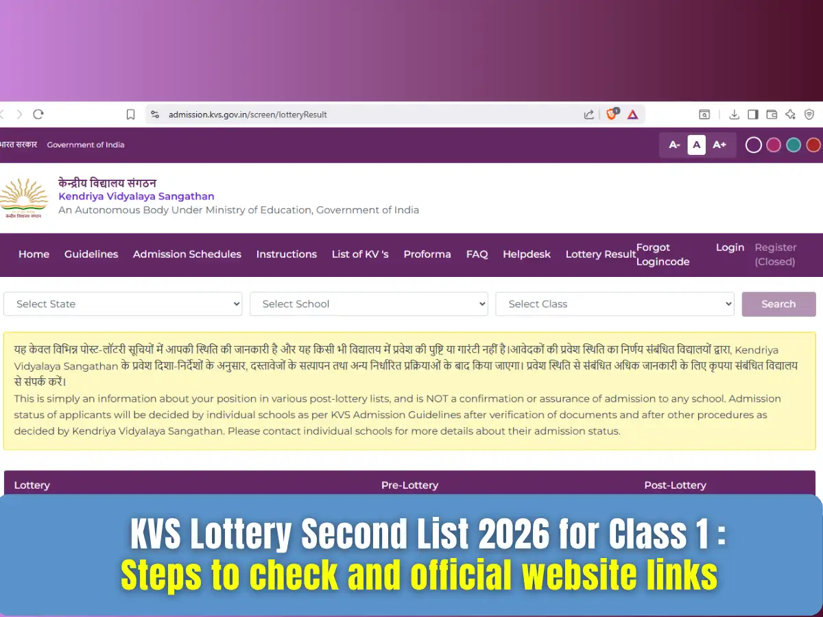 KVS Lottery Second List 2026 for Class 1 to be released today: How to check the provisional list on admission.kvs.gov.in and kvsangathan.nic.in?