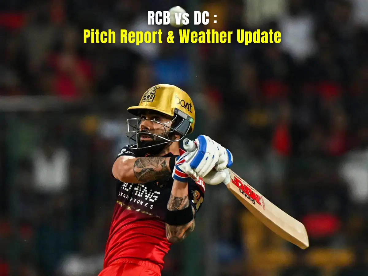 RCB vs DC pitch report & Bengaluru weather today: Rain forecast and M. Chinnaswamy stadium update