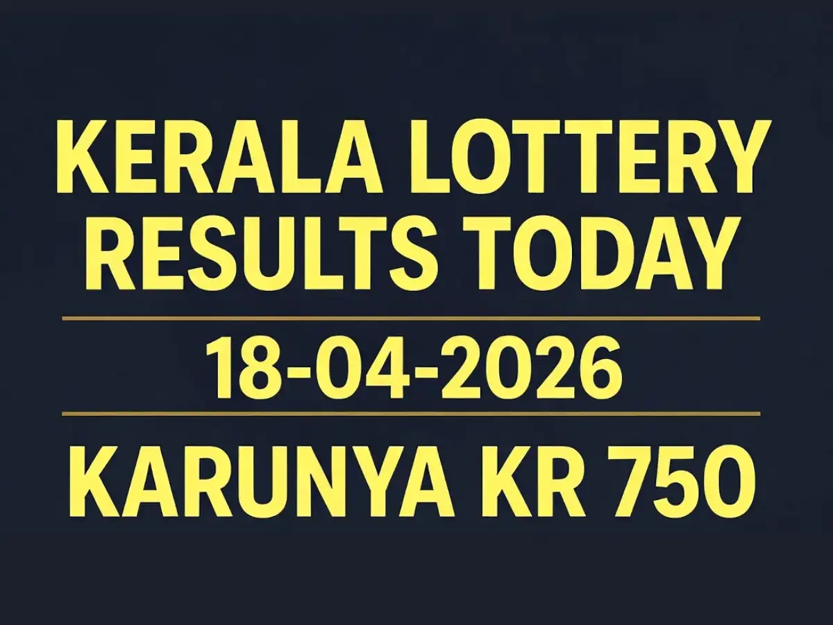 Kerala Karunya KR-750 lottery result out today (April 18th, 2026); ₹1 crore prize winning number and full list here
