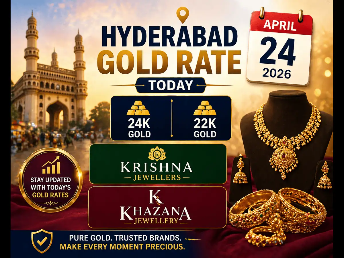 Hyderabad gold rate today 24k, 22k: Latest prices on Krishna Jewellers, Khazana Jewellery, IBJA on April 24, 2026 