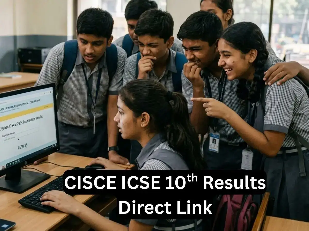 CISCE ICSE Results 2026 OUT today at cisce.org: Check steps to download, direct link, alternative methods, login credentials needed and more