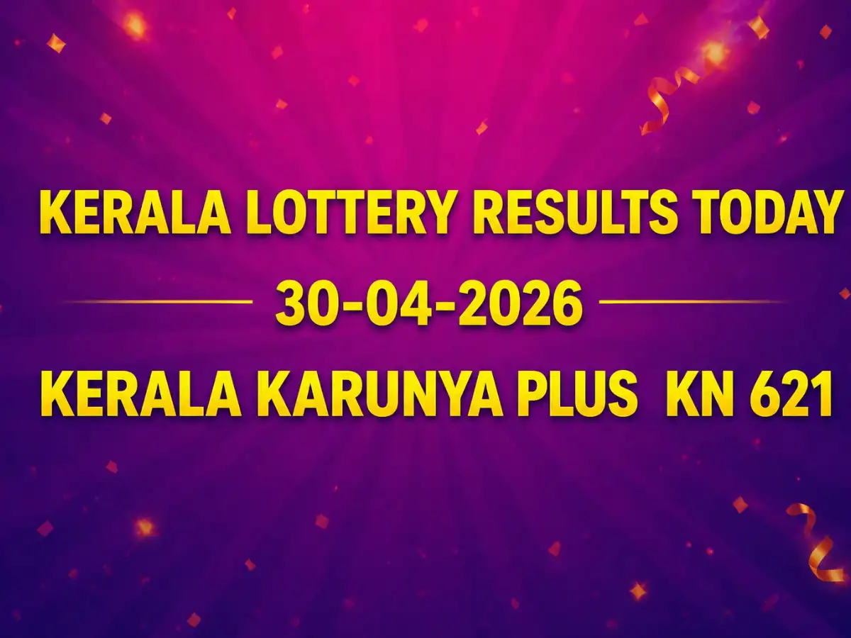Kerala Karunya Plus KN 621 lottery results out today April 30, 2026; Check Rs 1 crore prize winning number and complete list here
