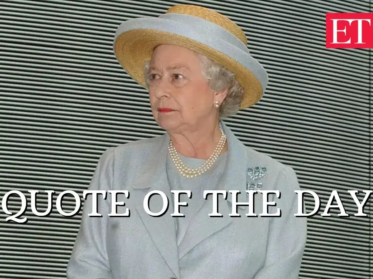 Quote of the Day by Queen Elizabeth II: ‘In times of doubt and anxiety, the attitudes people show in their daily lives, in their homes and in their work are of…’ British Monarch on positive attitude during hard times