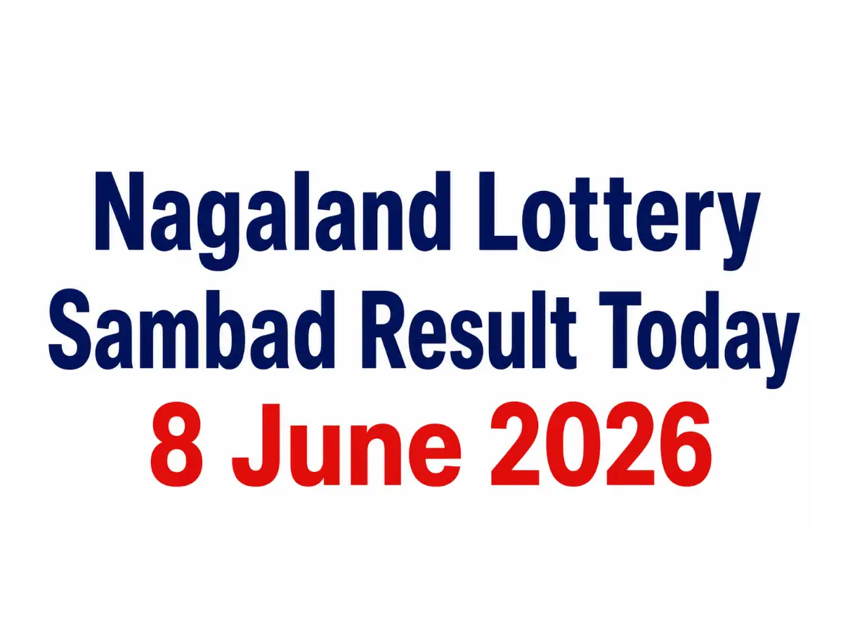 Nagaland Lottery Sambad Result Today, 8 June 2026: Check Rs 
