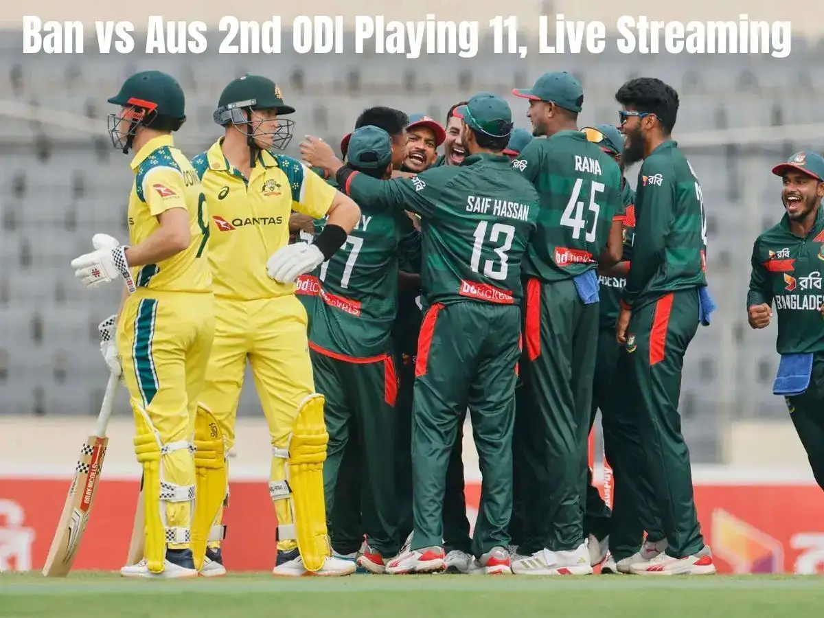 BAN vs AUS 2nd odi Playing 11, live streaming, pitch report,