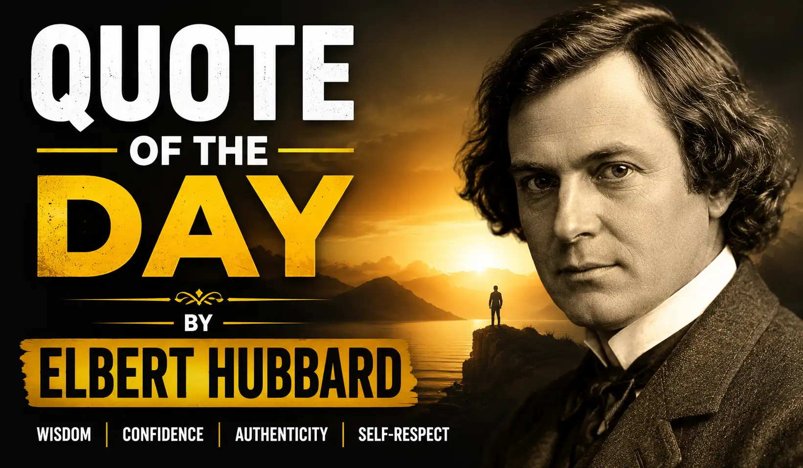 Quote of the Day by Elbert Hubbard: "Never explain yourself. Your friends don't need it and your enemies..." — Inspiring life lessons on confidence, self-respect, healthy boundaries, inner peace, and why do we keep seeking everyone's approval by the American writer, philosopher and publisher known for his timeless wisdom