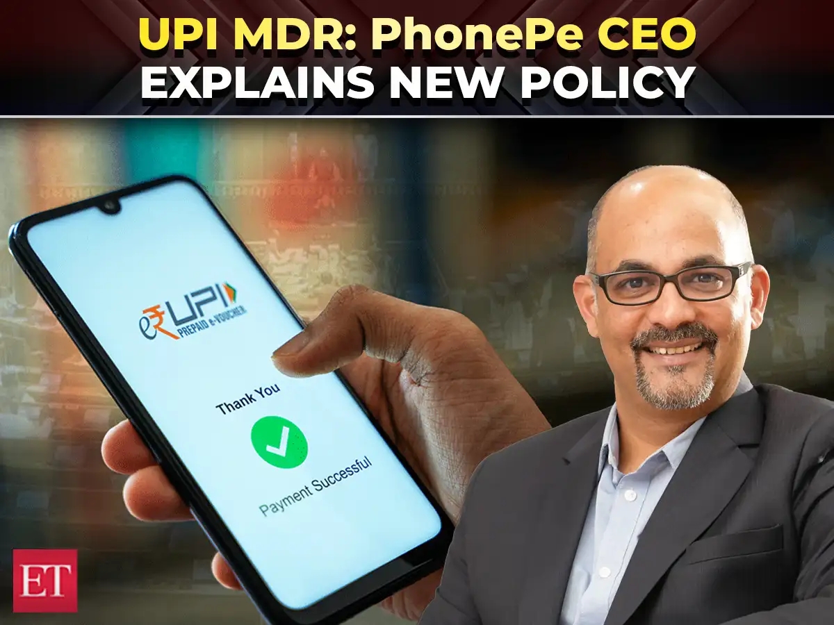 Govt move on MDR important for long-term growth, sustainability of UPI: PhonePe Founder Sameer Nigam 
