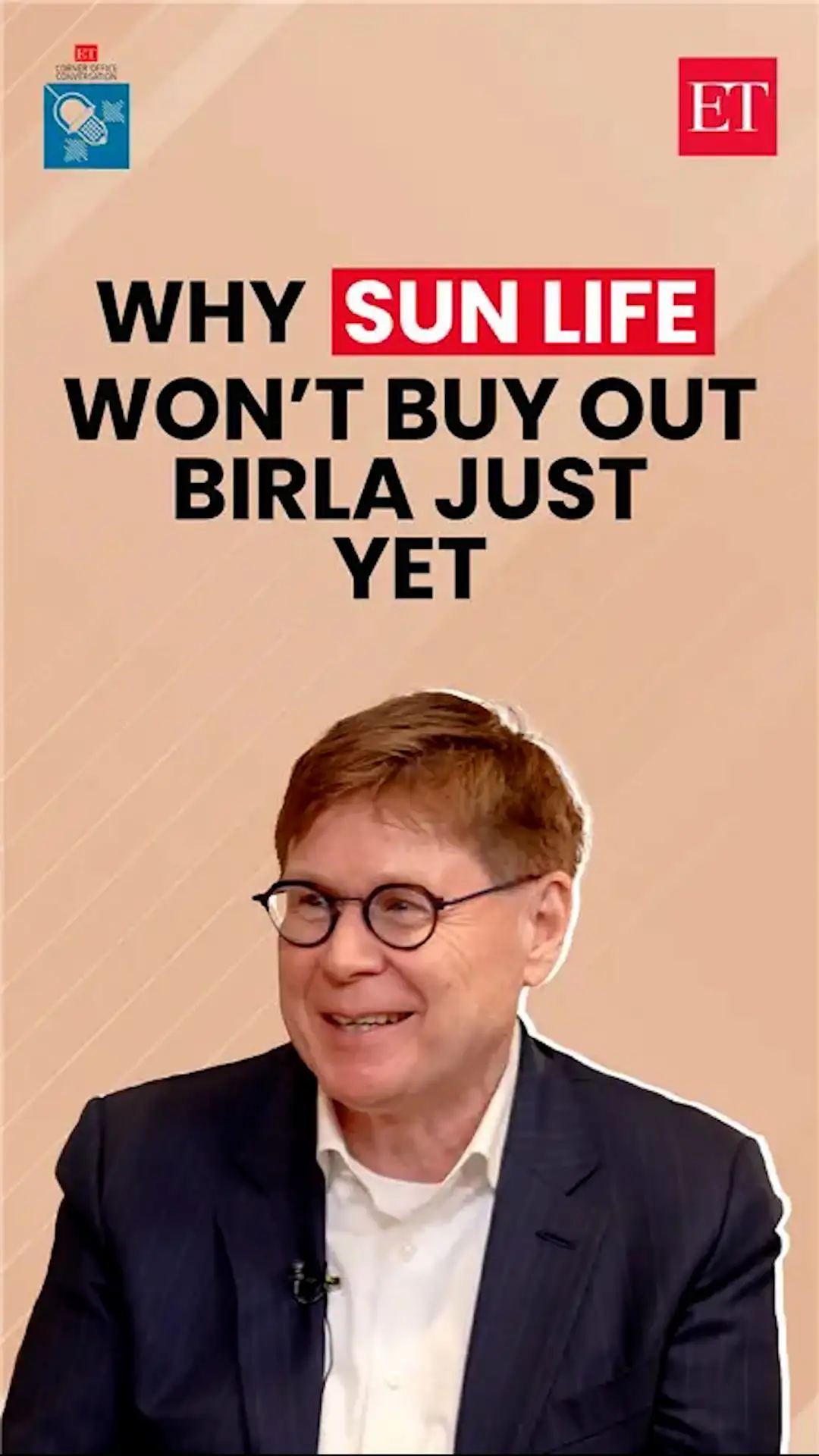 Sun Life’s Kevin Strain on India Plans, FDI, Aditya-Birla, Bancassurance and AI 
