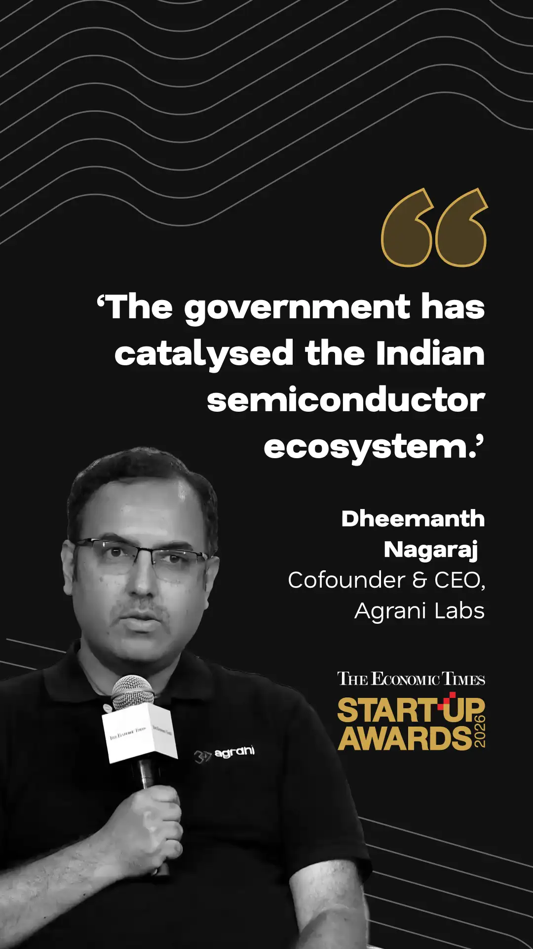 'The government has catalysed Indian semiconductor ecosystem': Dheemanth Nagaraj, CEO, Agrani Labs 