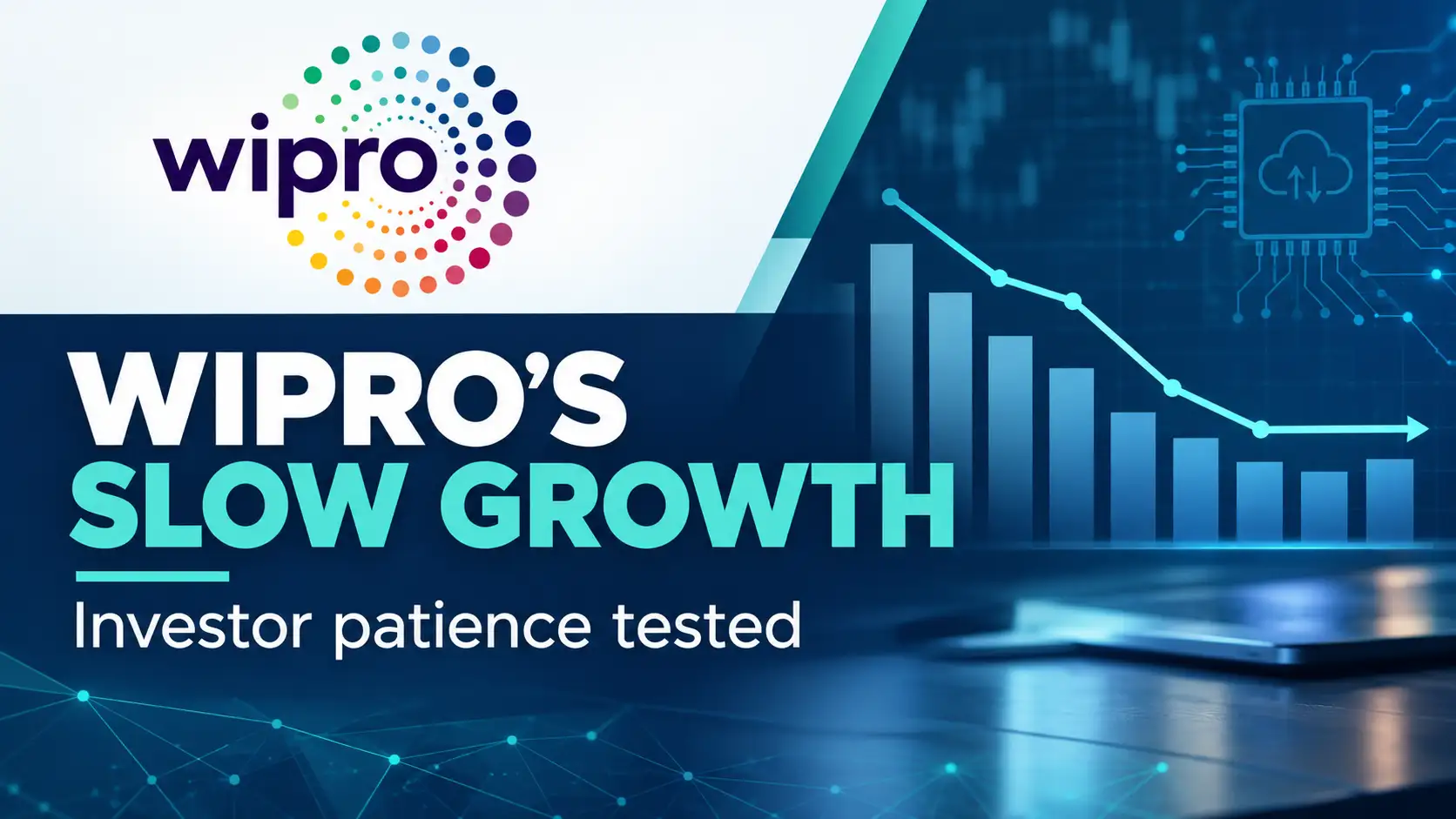 Wipro’s Slow Growth to Test Investors’ Patience