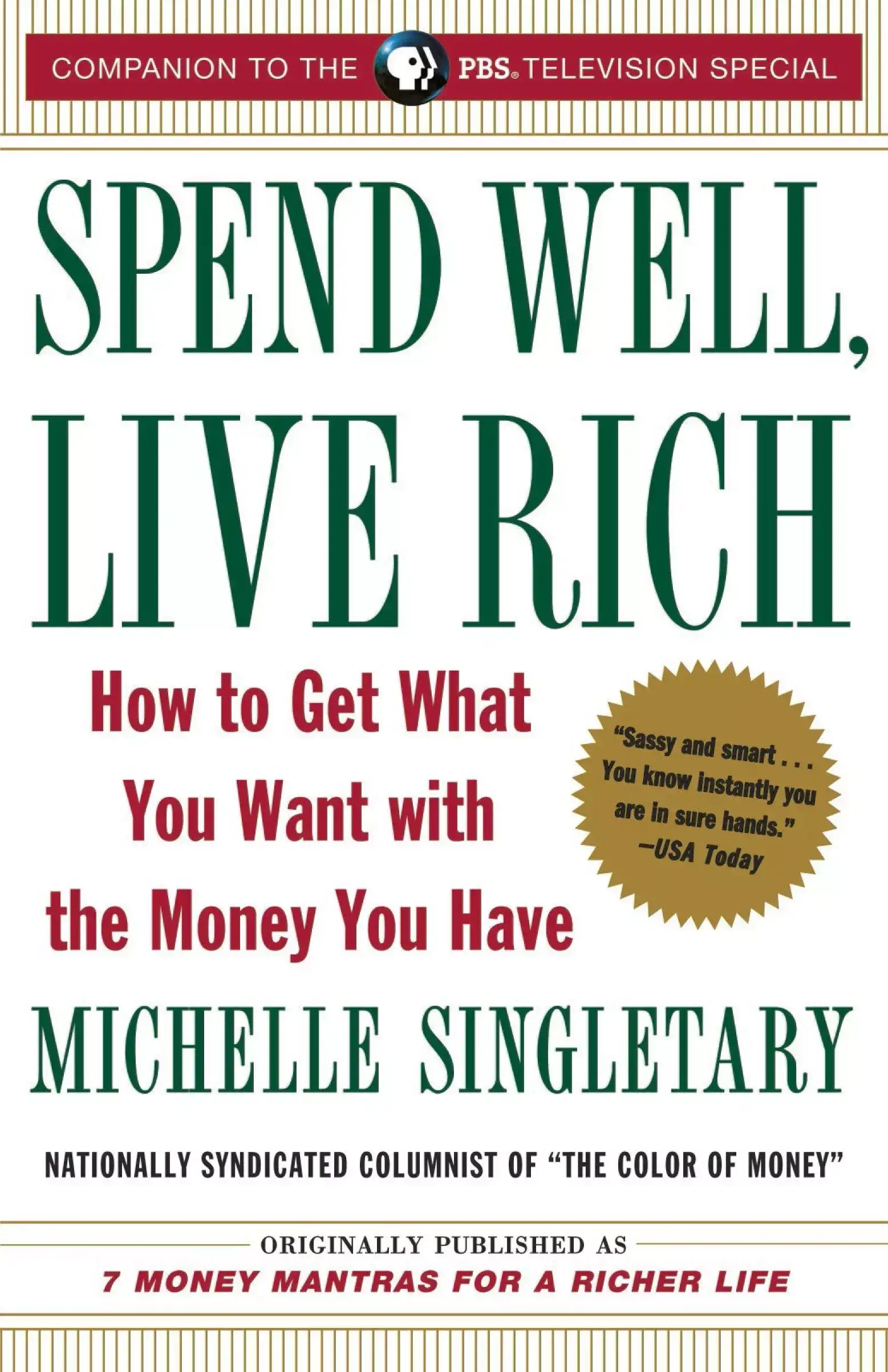 Spend Well, Live Rich by Michelle Singletary