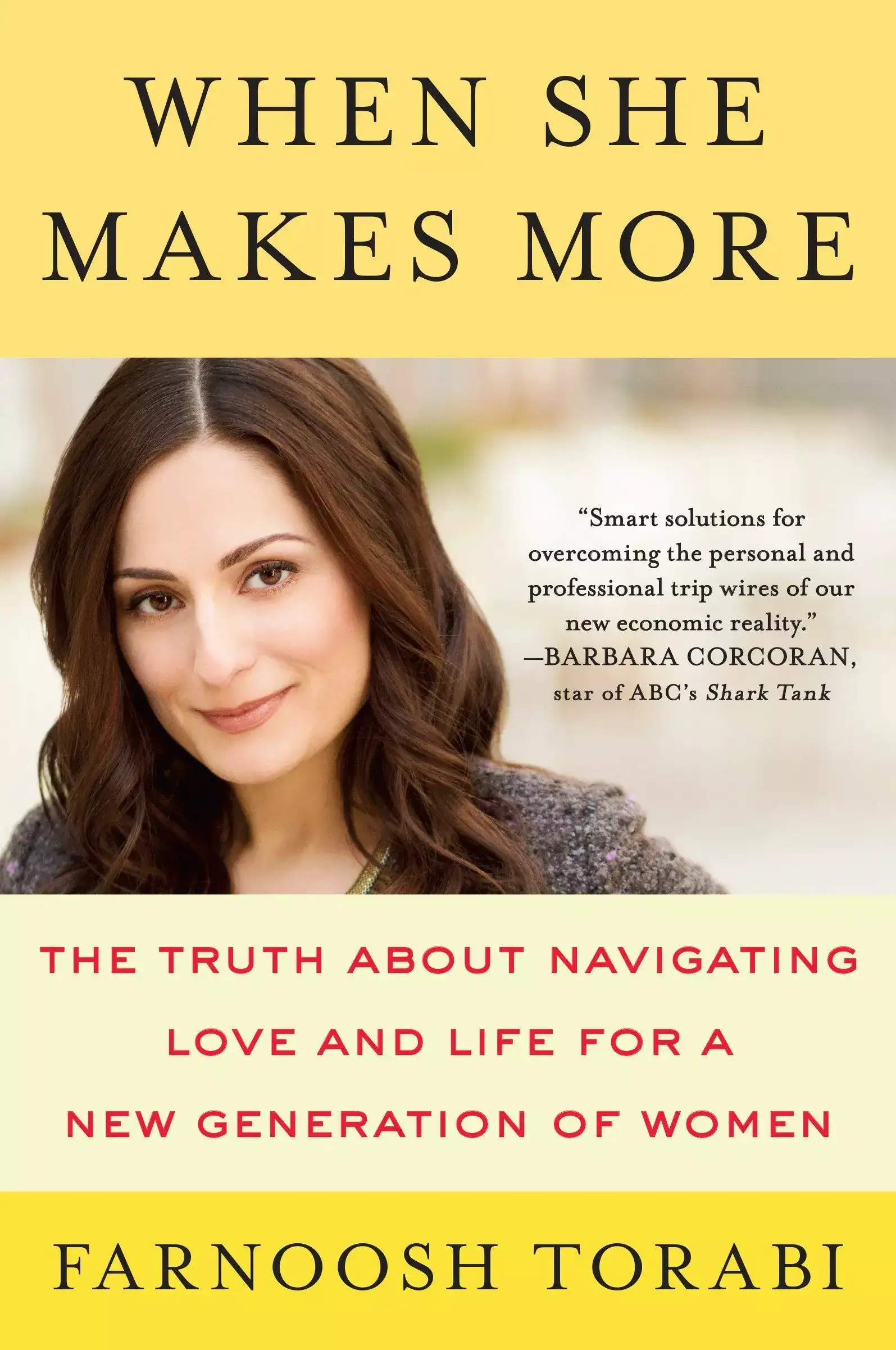 When She Makes More by Faoosh Torabi