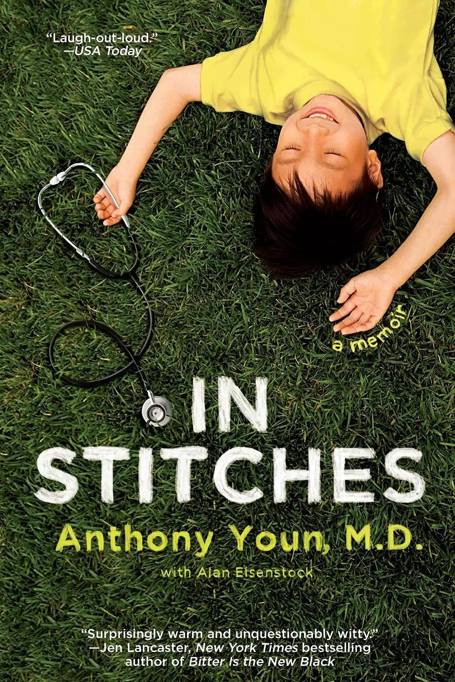 In Stitches by Anthony Youn