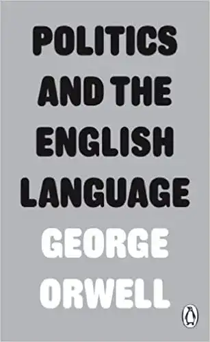 Image for PoliticsandtheEnglishLanguage