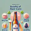 8 amazing hair benefits of using beer