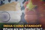 Indo-China Standoff: Where are we headed?