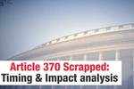 Art. 370 scrapped: Time & impact analysis