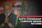 BJP's 'Chowkidar' campaign brings returns
