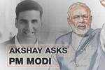 Akshay asks Modi: On social media chatter