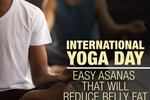 Yoga Day: Asanas to reduce belly fat