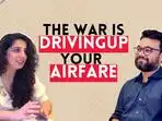 Why Airfares Are Rising: The War, Costlier Fuel and Fewer Flights | The Morning Brief Decode