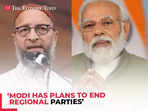 Owaisi’s all-out attack on PM Modi over ‘One Nation One Election’: ‘Modi has plans to end regional parties’