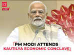 PM Modi attends Kautilya Economic Conclave | LIVE