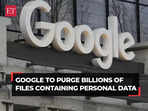 Chrome privacy case: Google to purge billions of files containing personal data