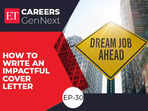 ET Careers GenNext | How to write an impactful cover letter