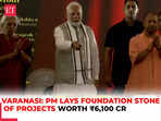 PM Modi inaugurates several developmental projects worth Rs 6,100 crores in UP’s Varanasi