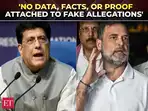 &lsquo;No evidence to back claims&rsquo;: Piyush Goyal hits out at Rahul Gandhi over President meeting
