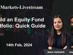 Build an Equity Fund Portfolio: Quick Guide