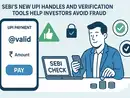 How SEBI’s new UPI handles, verification tools help investors avoid fraud