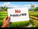 Govt scraps mandatory probate of wills: Is voluntary probate still a smart move?