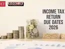Income Tax Return due dates 2026: Month-wise guide for salaried taxpayers, business owners & companies