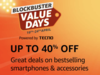 Amazon Blockbuster Value Days - Up to 40% off on best-selling mobile phones of 2023