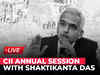 LIVE | Plenary Session with Shaktikanta Das, Governor, RBI at the CII Annual Session 2023