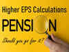 Higher EPS pension calculation: Know the extra amount you need to pay, returns you will get; should you go for it?