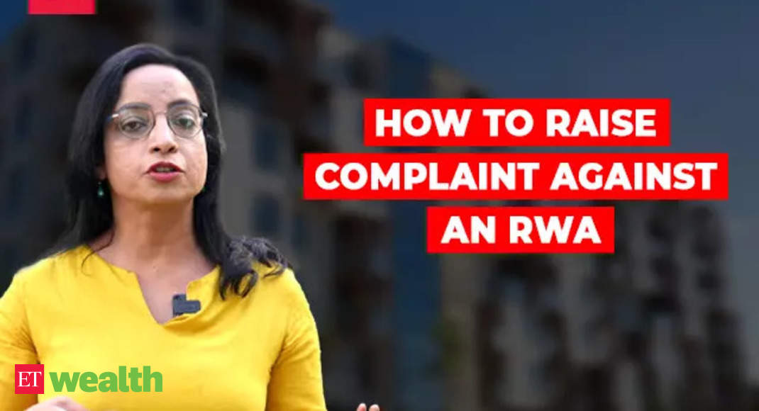 When RWAs overstep: Here’s how to effectively raise complaint – The Economic Times Video