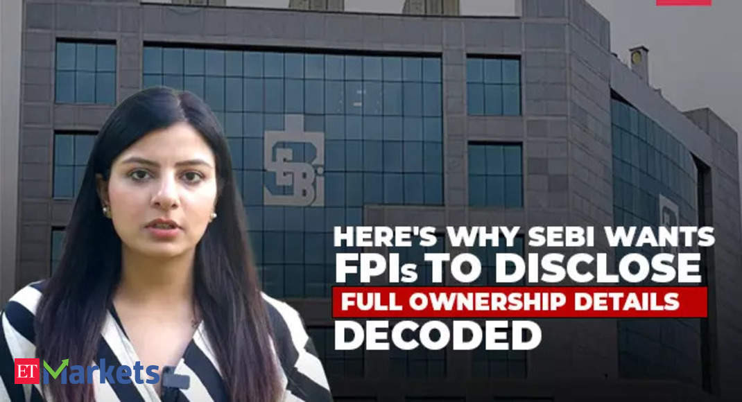 Decoded: Why is SEBI proposing additional disclosure for high-risk foreign portfolio investors