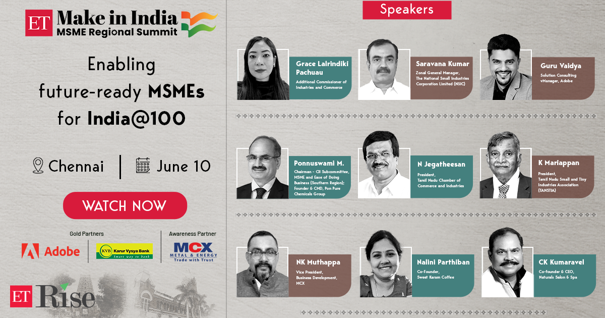 et msme regional summit: What to expect at Chennai edition of ET Make in India MSME Regional Summit: Key themes and speakers