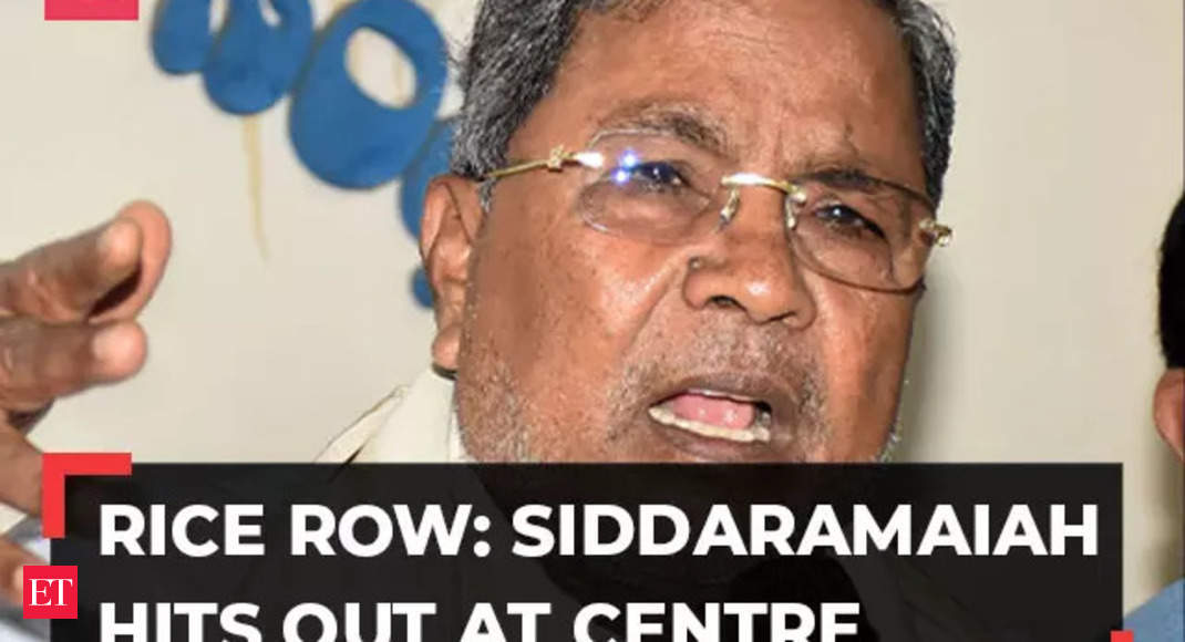 Karnataka rice row: Government of India plays dirty politics, says CM ...